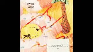 Tewax - Focus