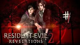 Ta mère la lumière ! - Resident Evil Revelations 2 #1