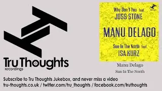 Manu Delago - Sun In The North - feat. Isa Kurz