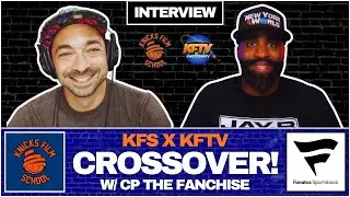 Knicks Film School x Knicks Fan TV Season Preview Mailbag (4.0) w/ CP The Fanchise | CROSSOVER