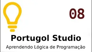 Portugol Studio - Exercício 07