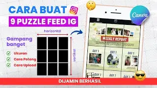 Cara Membuat 9 Puzzle Feed Instagram Nyambung (Ukuran, Cara Potong, Upload Tanpa Terpotong)