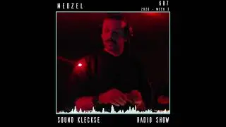 Sound Kleckse Radio Show 0687 - Medzel - 2026 week 2