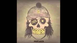 Junkie Kid & Jayden Parxx - Breaker (Mr. Mhap EDIT)