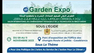 Garden Expo Morocco 2023 - 2&egrave;me Edition
