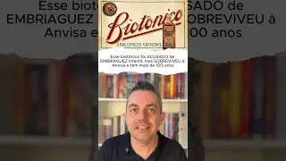 Esse biot&ocirc;nico foi&nbsp;ACUSADO de&nbsp;EMBRIAGUEZ&nbsp;infantil,&nbsp;mas&nbsp;SOBREVIVEU &agrave; Anvisa e&nbsp;tem&nbsp;mais&nbsp;de&nbsp;100&nbsp;anos