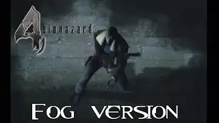 Resident Evil 4 (Resident Evil 3.5) - Fog Version Trailer [2002]
