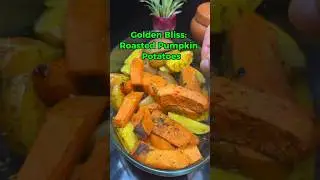 Potato &middot; Roasted Pumpkin & Potatoes with Herbs | Day 16/10 #potatorecipe #烤南瓜土豆 #भुना हुआ कद्दू