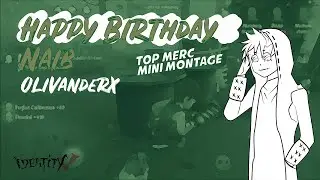Identity V | #3 Merc | Happy Birthday Naib Montage