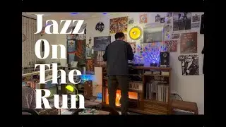 Jazz on the run Playlist