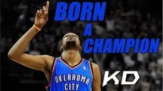 KEVIN DURANT MIX || CHAMPION ᴴᴰ