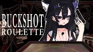 【 Buckshot Roulette 】命を懸けた戦い…【#vtuber 】＃初見歓迎