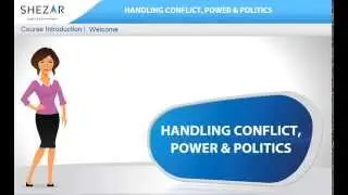 Handling Conflict, Power and Politics