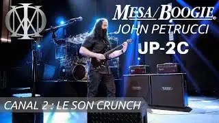 Mesa Boogie JP-2C signature JOHN PETRUCCI - CANAL 2 : LE SON CRUNCH (vidéo de la boite noire)