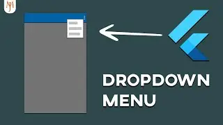 Flutter Tutorial - Dropdown Menu [2022] (Popup Menu Button)