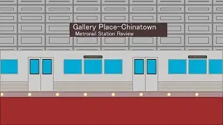 Gallery Place Chinatown Metro Station Tour and Historical Review - Washington DC Metro System