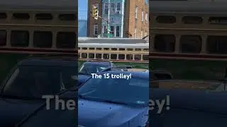 The Septa 15 trolley!  It&rsquo;s real. And it&rsquo;s spectacular. #septa #15trolley #philly #trolley #transit
