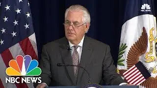 Rex Tillerson: Hate Speech, Racism &lsquo;Antithetical To America&rsquo;s Values&rsquo; | NBC News