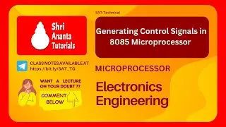 Generating Control Signals in 8085 Microprocessor | Shri Ananta Tutorials - Technical