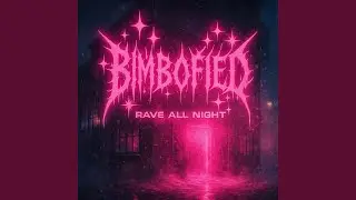 Rave All Night