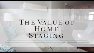 The Value of Home Staging &mdash; Fatima Bregman
