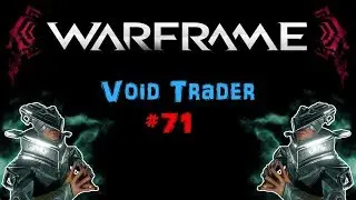 [U21.5] Warframe - Void Trader #71 - Ki'Teer Foros Leg Plates | N00blShowtek