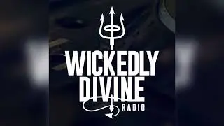 Sinner & James Presents Wickedly Divine Radio #61