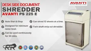 Desk Side Document Shredding Machine | AVANTI PS 225 (2mm) E