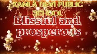 Happy New Year  by Kamla Devi Public School