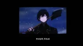 lady gaga-POKER FACE(SLOWED+PERFECTION+BASS)