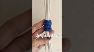 Wrapping Knot | Macrame Basics | Types of knots | Macrame Knot Tutorial #diy #howto #craft #macrame