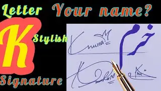 letter K signature style |#signature |#khurramarts