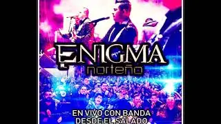 ENIGMA NORTEÑO - EL GUERO BASTIDAS EN VIVO CON BANDA EN EL SALADO (2010)