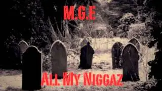 Mulah Gang Entertainment - All My Niggaz