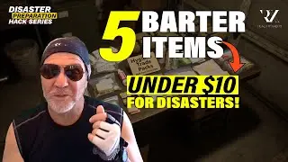 5 Cheap Barter Items Under $10 You NEED for Disaster Survival