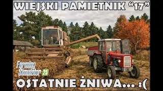 Ostatnie Żniwa na Polskiej Wsi | BIZON NA SPRZEDAŻ  - Wiejski Pamiętnik 