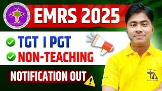 EMRS 2025 Notification OUT 😱 | TGT, PGT & Non-Teaching Vacancy Details