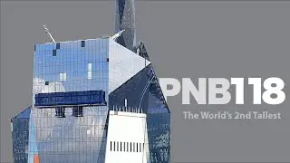 The World's Second Tallest - PNB118 Malaysia (Progress)
