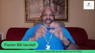 Pt 8 how to know if u are still saved after u are born again/Bill Verdell