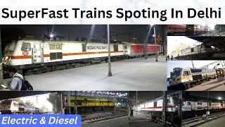 Trains Departure And Arrival at New Delhi Railway Station & Delhi Cantt #rajdhaniexpress