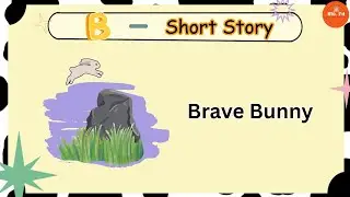 B is for Bunny 🐰 | Easy English Story for Kids
