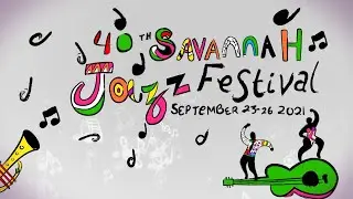 Savannah Jazz Festival 2021 | Sessions 4 & 5