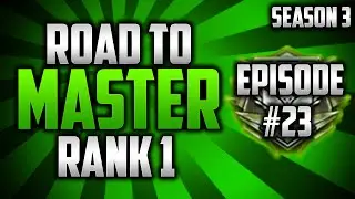 (S3) Road To Master Rank 1: Ep. 23 :: Ran Into A Pro Player