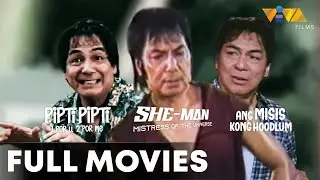 Pipti-Pipti, She-Man: Mistress of the Universe, & Ang Misis Kong Hoodlum | VIVA MOVIE MARATHON