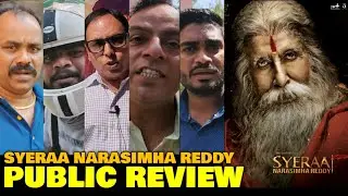 Sye Raa Narasimha Reddy FRIDAY SPECIAL Public Review | Megastar Chiranjeevi, Amitabh Bachchan