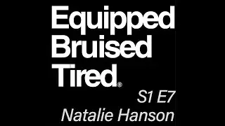 Season 1 Episode 7 - Natalie Hanson