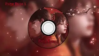 Paper Bride 3 Theme Song 