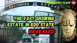 THE MOST FAST GROWING ESTATE REVEALED WITH THE MOST EXPENSIVE ACCOMMODATION IN BENIN CITY