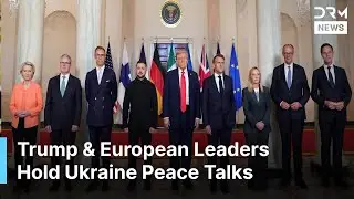 WATCH: Trump & European Leaders Hold Ukraine Peace Talks at White House | AC15
