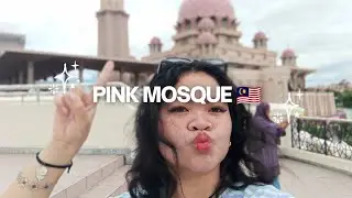 Visiting Putra Mosque (Pink Mosque) 🇲🇾 | Putrajaya, Malaysia Vlog